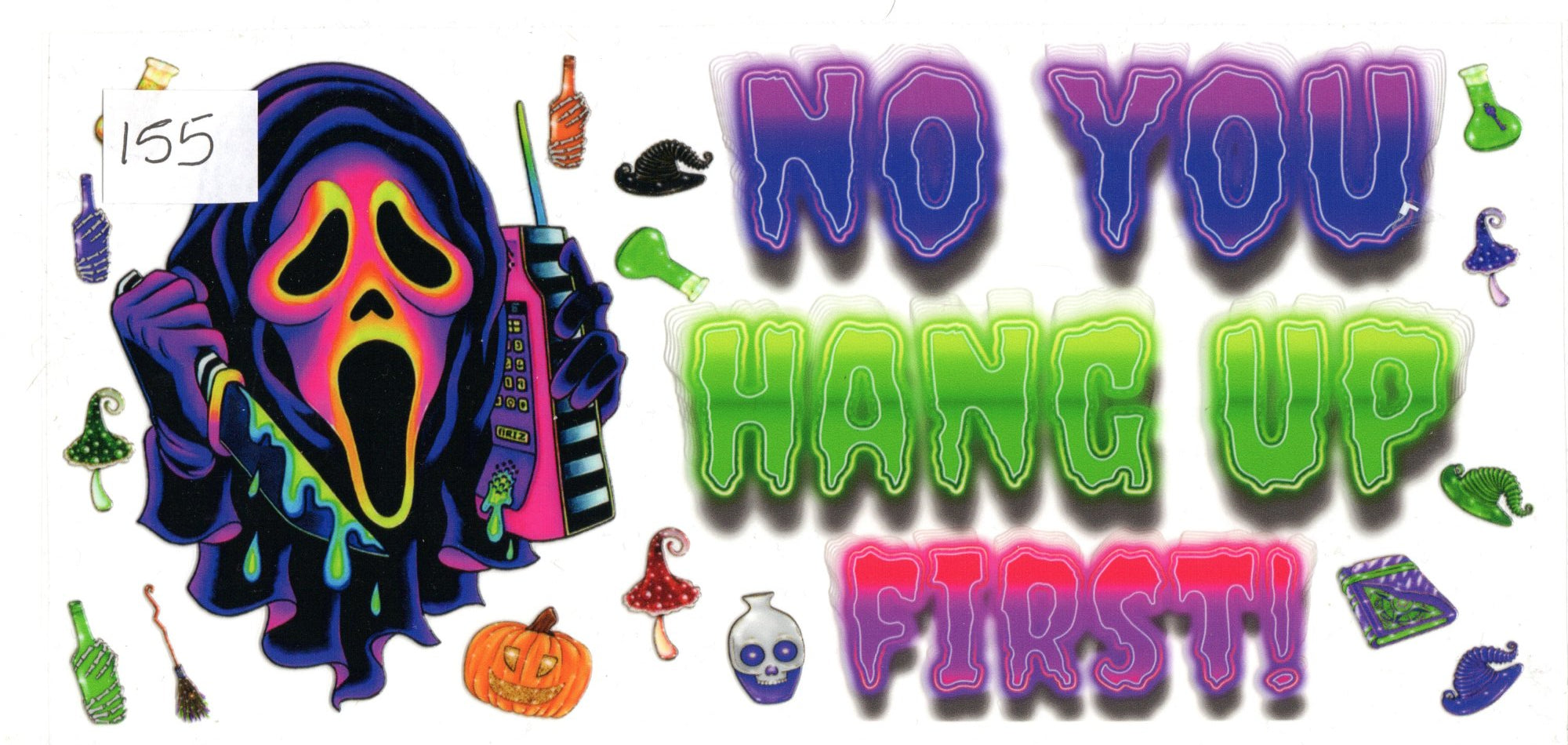 # 155 NO U HANG UP